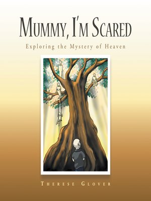 cover image of Mummy, I'M Scared